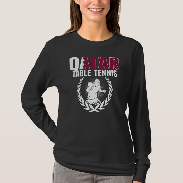 Qatar Table Tennis   Qatari Ping Pong Team Support T-Shirt (Front)