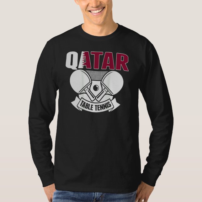 Qatar Table Tennis   Support Qatari Ping Pong Team T-Shirt (Front)