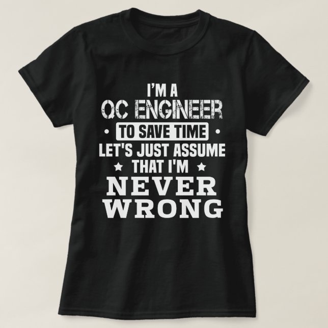 QC Engineer T-Shirt (Design Front)