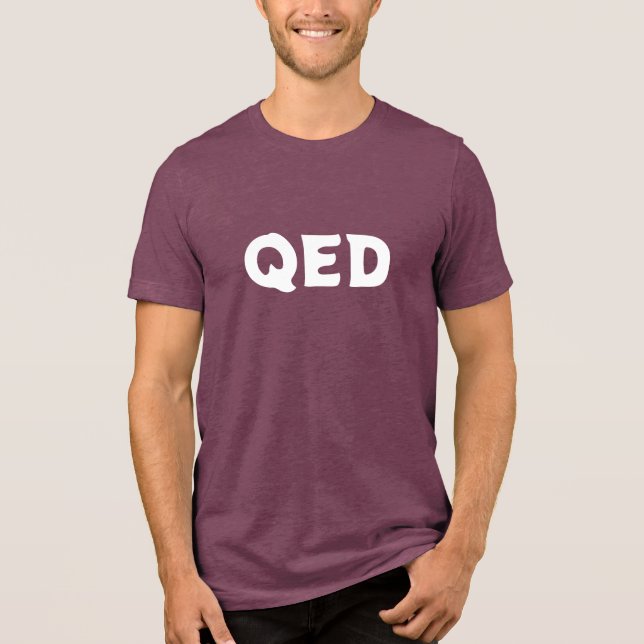 QED T-Shirt Tri-Blend Shirt (Front)