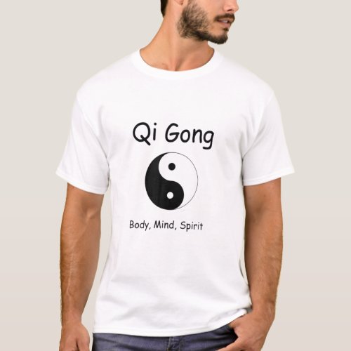Qi Gong  Body Mind Spirit Tee