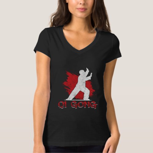 Qi Gong Chinese Kung Fu Martial Arts Gift T_Shirt
