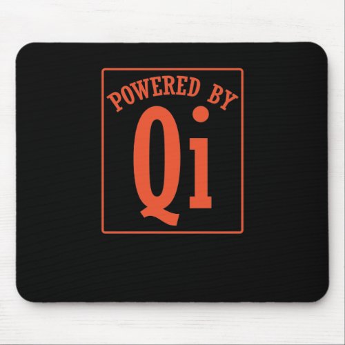 Qigong Powered By Qi oder Chi Mouse Pad