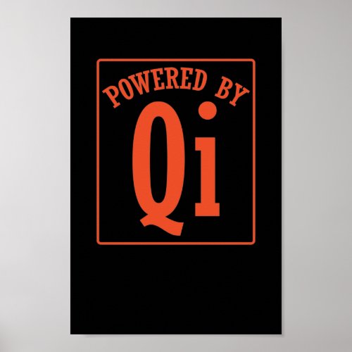 Qigong Powered By Qi or Chi Poster