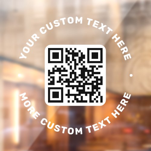 QR code and circular text top and bottom clear Window Cling