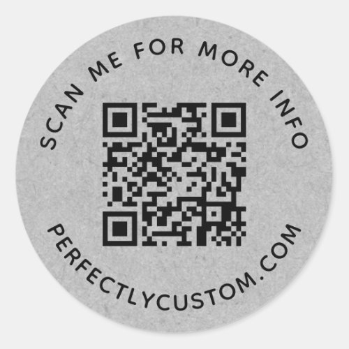 QR code and custom text gray paper Classic Round Sticker