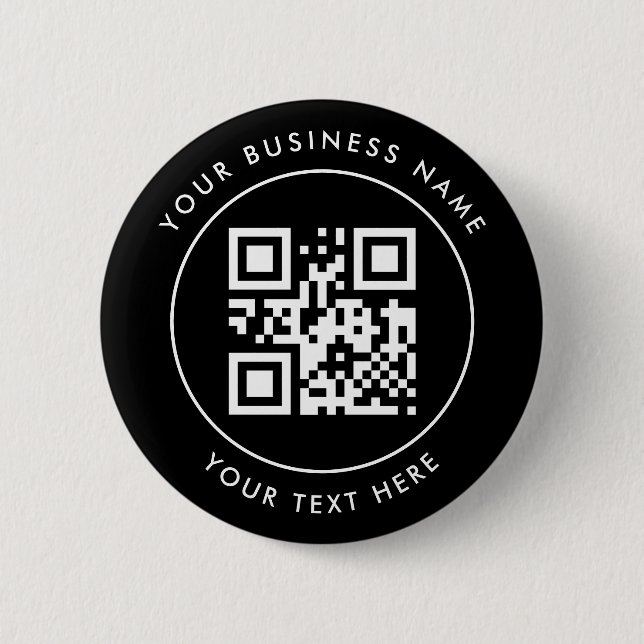 QR Code and Custom Text  Personalized Black Button (Front)