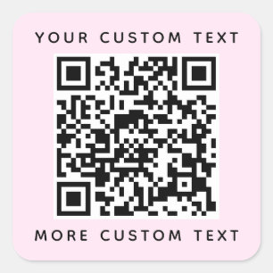 QR code and custom text top and bottom light pink  Square Sticker