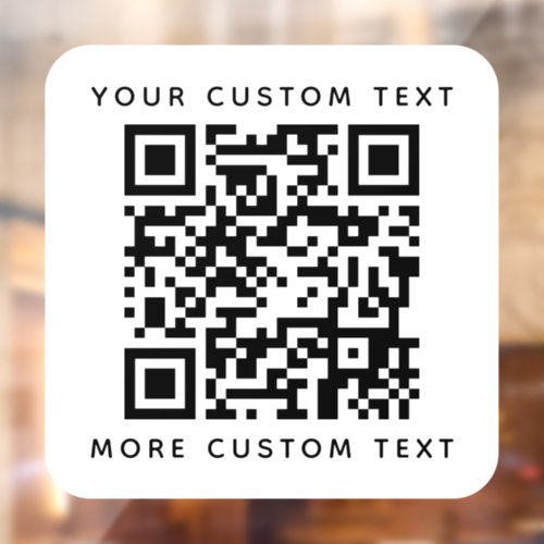 QR code and custom text top and bottom template Window Cling