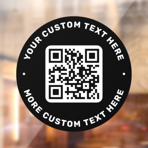 QR code and text top and bottom black circle Window Cling