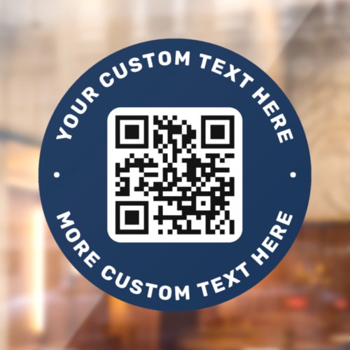 QR code and text top and bottom dark blue circle Window Cling