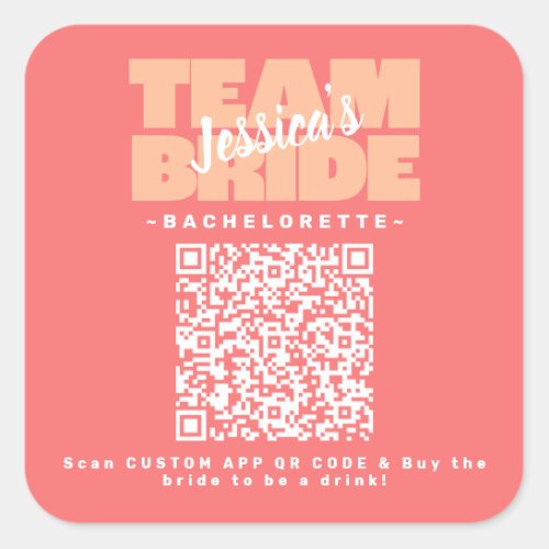 QR Code Bachelorette Buy Drink Team Bride Peach Square Sticker