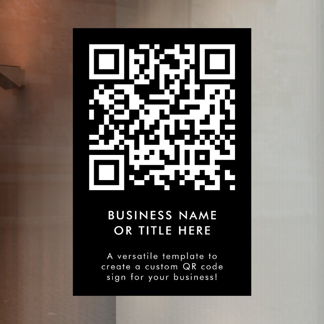 QR Code | Black Modern Minimalist Simple Business Window Cling (Professional editable sign template with interactive QR code for events & small business promotion.)