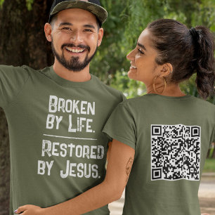 QR Code Broken By Life Restored By Jesus Scripture T-Shirt