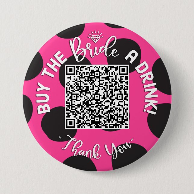 QR Code Buy The Bride A Drink Bachelorette Cowgirl Button (Front)