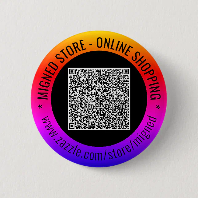 QR Code Custom Text Promotional Button Template | Zazzle
