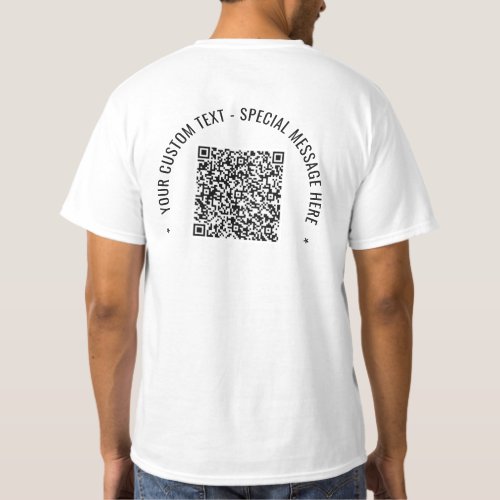 QR Code Info Custom Text Your Own Design T_Shirt