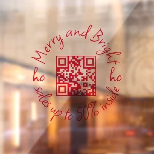 QR Code MERRY AND BRIGHT SALES UP TO 50 INSIDE  Window Cling