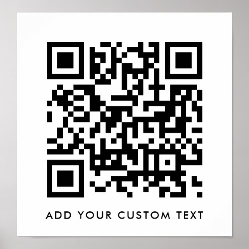QR Code Minimalist Clean Simple White Custom Text Poster