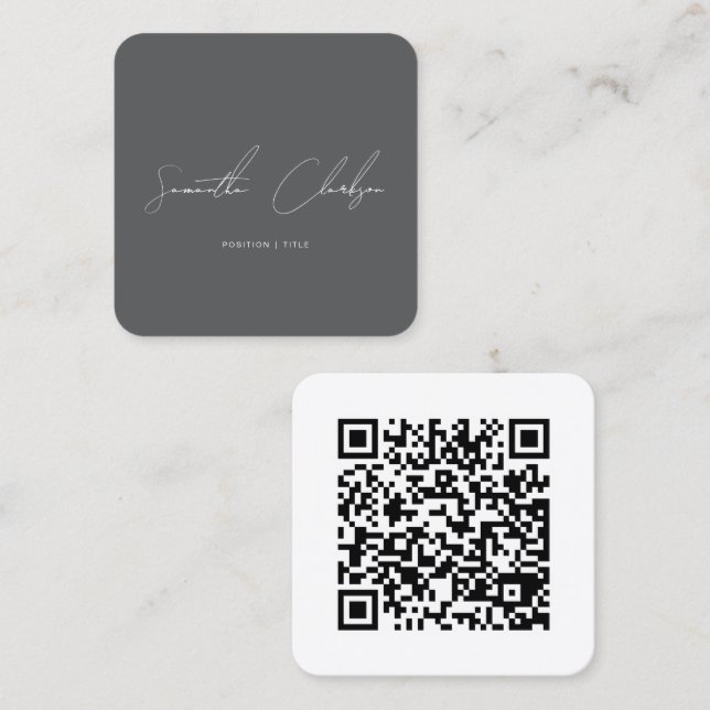 QR Code Minimalist Dark Gray Handwritten Script Square Business Card (Front/Back)