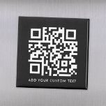 QR Code | Modern Black Custom Text Minimal Magnet<br><div class="desc">A simple custom black QR code magnet template in a modern minimalist style which can be easily updated with your QR code and custom text,  eg. scan me to...  #QRcode #magnet #business</div>