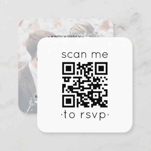 QR Code RSVP Wedding Website Photo Enclosure Square Business Card - Share one of your engagement or wedding photos and simplify RSVP responses with chic modern QR Code square enclosure cards. Back of card includes any celebration details of your choice such as directions, website, special requests, masking & social distancing guidelines, covid pandemic safety measures, etc. Picture and all text are simple to customize. (IMAGE PLACEMENT TIP: An easy way to center a photo exactly how you want is to crop it before uploading to the Zazzle website.) By scanning the QR code with their phone, guests are sent directly to the wedding website to reply to the invitation. An online rsvp process reduces the chance that cards will be lost in the mail. It's also more versatile, in that you can ask for more detailed information, such as meal choices, food allergies, and song requests. All response information can be personalized or deleted. The black and white design features modern minimalist typography, handwritten script calligraphy and 1 picture of your choice. This card is a stylish way of asking wedding guests to kindly reply to your upcoming special day celebration.