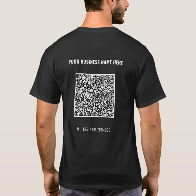 QR Code Scan Info and Custom Text Business T-Shirt (Back)