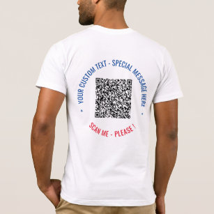 QR Code Scan Info Custom Text Funny T-Shirt Gift