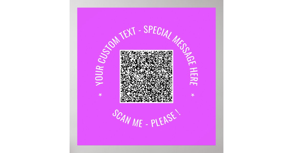 QR Code Scan Info Custom Text Poster Choose Colors | Zazzle