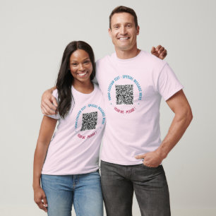 QR Code Scan Info Custom Text T-Shirt or Hoodie