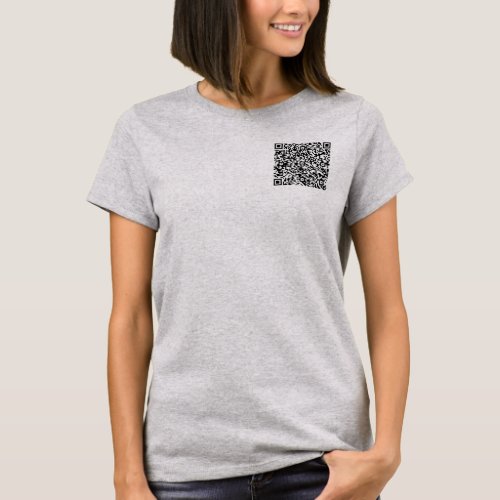 QR Code Scan Info Your Own Design T_Shirt Gift