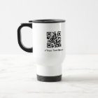 QR Code Travel Mug With Editable Text