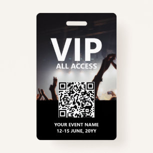 Qr Code VIP All Access Pass Custom Event Badge
