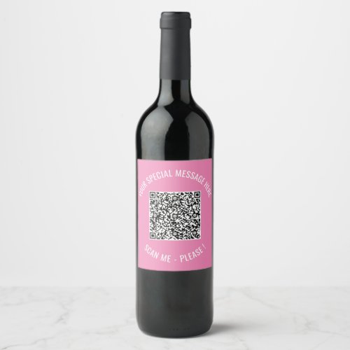 QR Code Your Special Message Surprise Wine Label