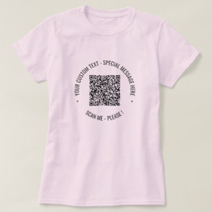QR Code Your Text Special Message T-Shirt Gift