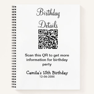 QR scan birthday party details modern 15 birthday  Notebook
