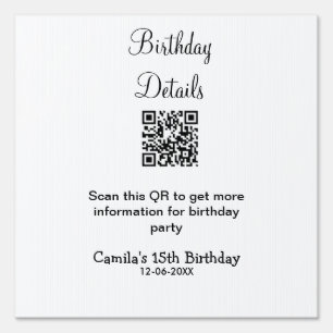 QR scan birthday party details modern 15 birthday Sign