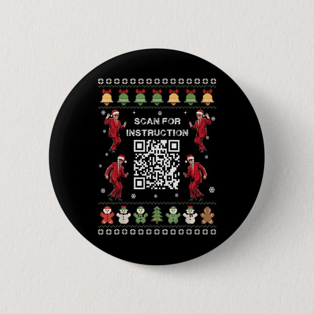 Qr Trump Dance Code President Scan For Instruction Button (Front)