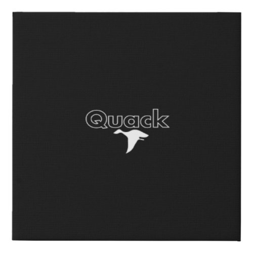 quack faux canvas print