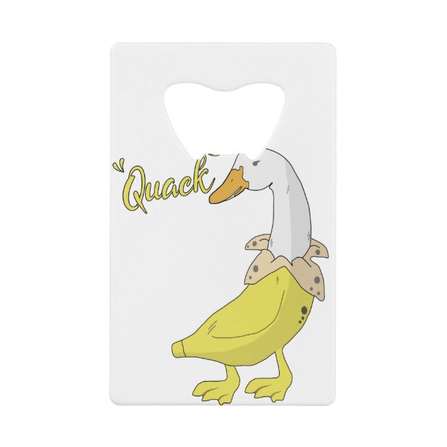 Quack Funny Banana Duck Strange Illustration Gift Credit Card Bottle Opener (Front)