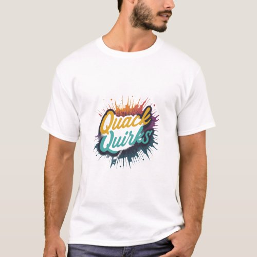 Quack quirks  T_Shirt