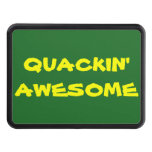 Quackin&#39; Awesome (islander Font) Tow Hitch Cover at Zazzle