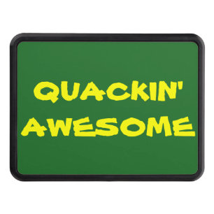 Quackin' Awesome (Islander Font) Tow Hitch Cover