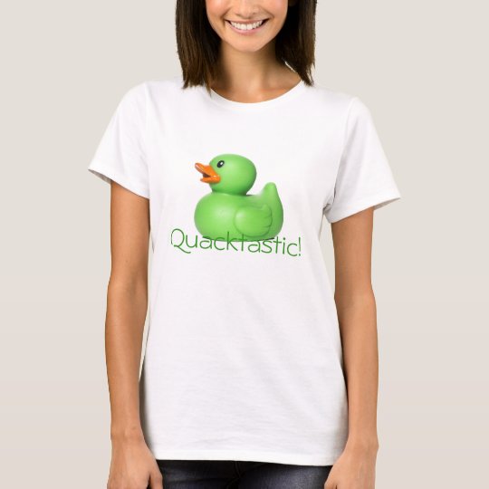 Quacktastic! T-Shirt