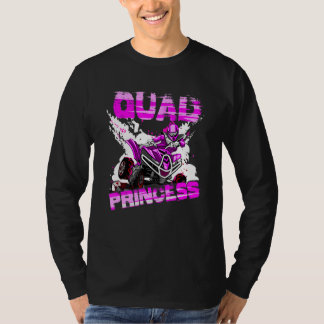 Quad Princess ATV 4 Wheeler Quad Offroad Mud MX Gi T-Shirt