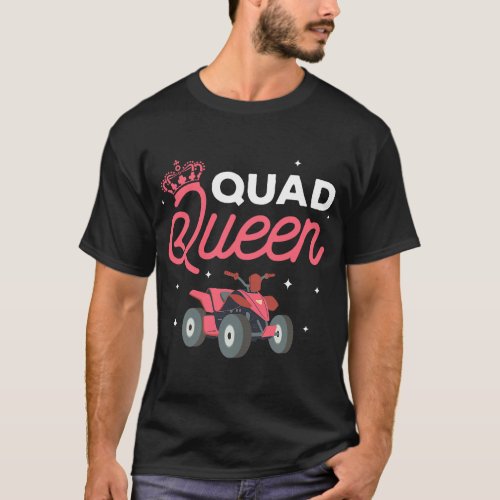 Quad Queen ATV Bike Mud Riding 21 T_Shirt