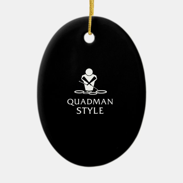 QUADMAN STYLE CERAMIC ORNAMENT (Front)