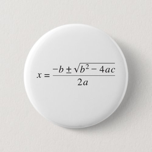 quadratic formula pinback button