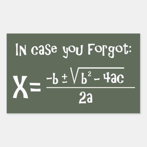 Quadratic Formula Reminder Rectangular Sticker
