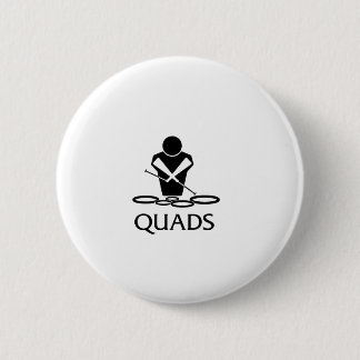 QUADS - Tenor Drums Pinback Button
